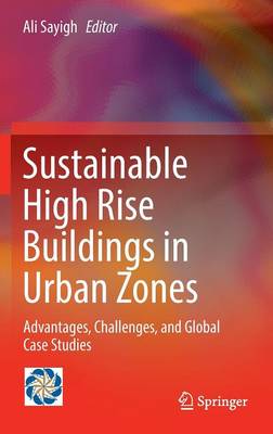 Sustainable High Rise Buildings in Urban Zones