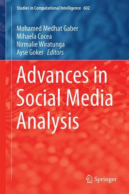 Advances in Social Media Analysis