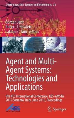 Agent and Multi-Agent Systems: Technologies and Applications