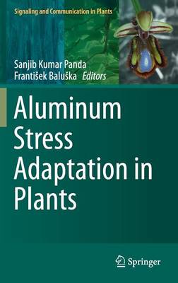 Aluminum Stress Adaptation in Plants