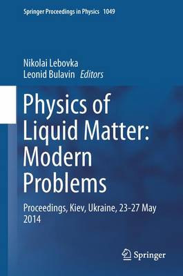 Physics of Liquid Matter: Modern Problems