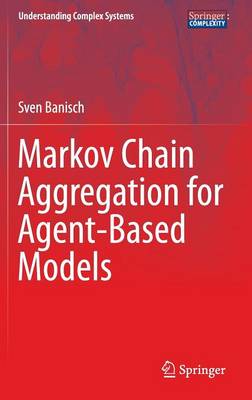 Markov Chain Aggregation for Agent-Based Models