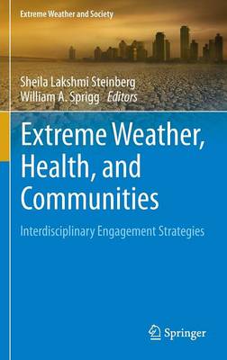 Extreme Weather, Health, and Communities