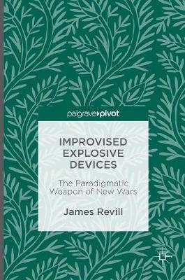 Improvised Explosive Devices