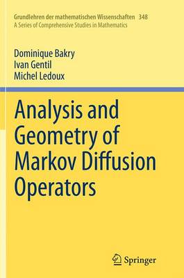Analysis and Geometry of Markov Diffusion Operators
