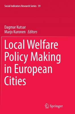 Local Welfare Policy Making in European Cities