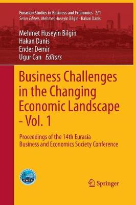 Business Challenges in the Changing Economic Landscape - Vol. 1
