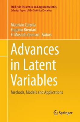 Advances in Latent Variables