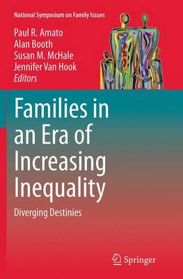 Families in an Era of Increasing Inequality