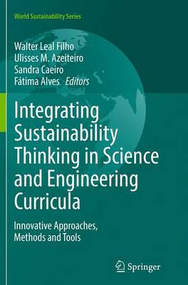 Integrating Sustainability Thinking in Science and Engineering Curricula