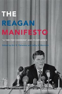 The Reagan Manifesto