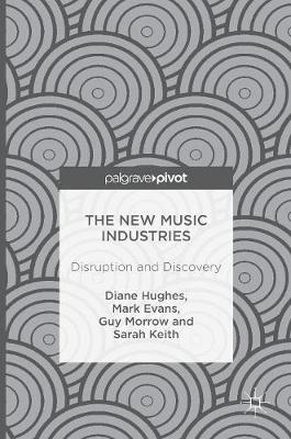 The New Music Industries