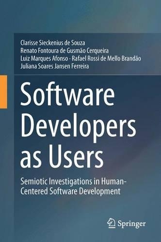 Software Developers as Users