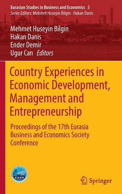 Country Experiences in Economic Development, Management and Entrepreneurship