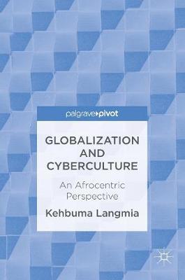 Globalization and Cyberculture