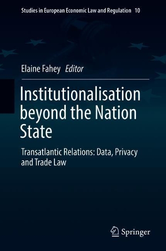 Institutionalisation beyond the Nation State