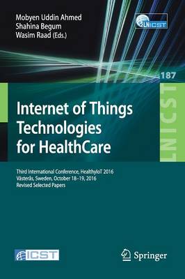 Internet of Things Technologies for HealthCare