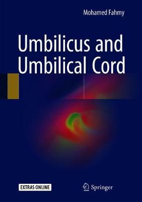 Umbilicus and Umbilical Cord