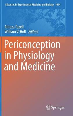 Periconception in Physiology and Medicine