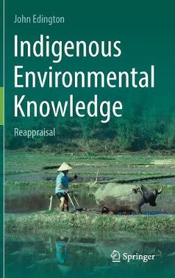 Indigenous Environmental Knowledge