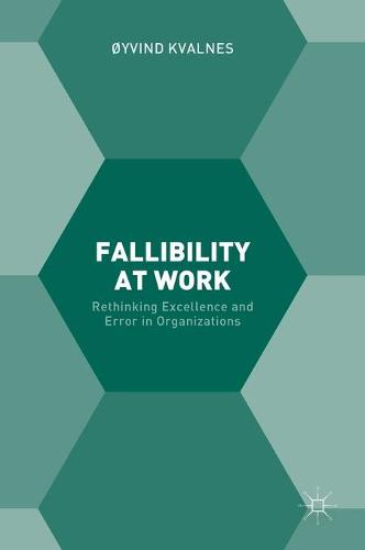 Fallibility at Work