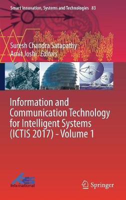 Information and Communication Technology for Intelligent Systems (ICTIS 2017) - Volume 1
