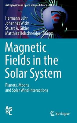 Magnetic Fields in the Solar System