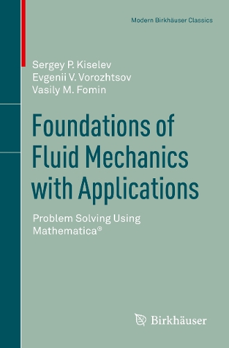 Foundations of Fluid Mechanics with Applications