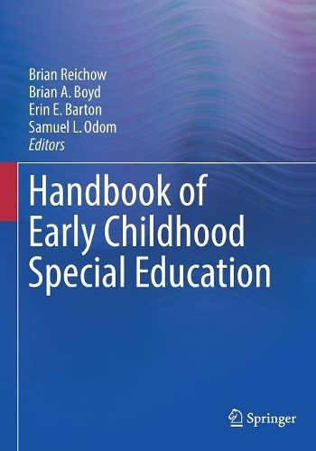 Handbook of Early Childhood Special Education