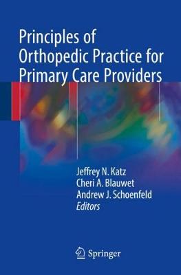 Principles of Orthopedic Practice for Primary Care Providers