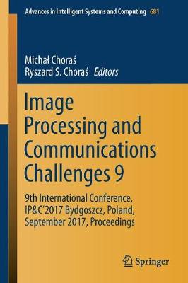 Image Processing and Communications Challenges 9