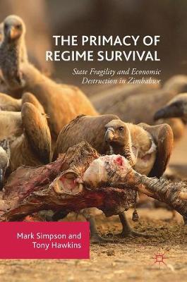 The Primacy of Regime Survival
