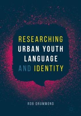 Researching Urban Youth Language and Identity