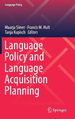 Language Policy and Language Acquisition Planning