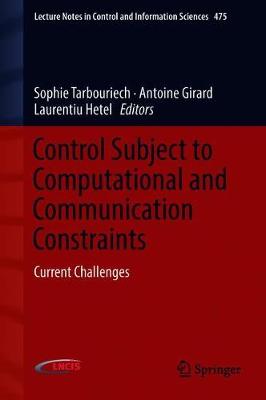 Control Subject to Computational and Communication Constraints