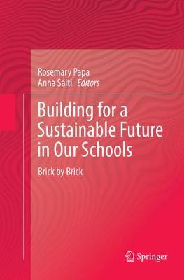 Building for a Sustainable Future in Our Schools