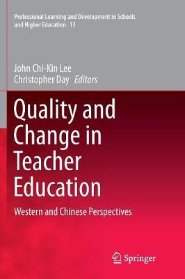 Quality and Change in Teacher Education