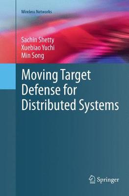 Moving Target Defense for Distributed Systems
