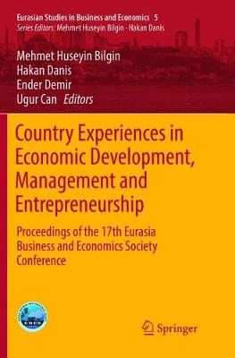 Country Experiences in Economic Development, Management and Entrepreneurship