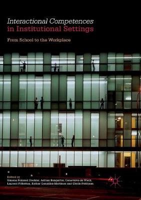 Interactional Competences in Institutional Settings