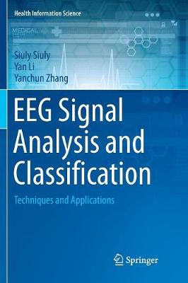 EEG Signal Analysis and Classification