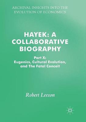 Hayek: A Collaborative Biography