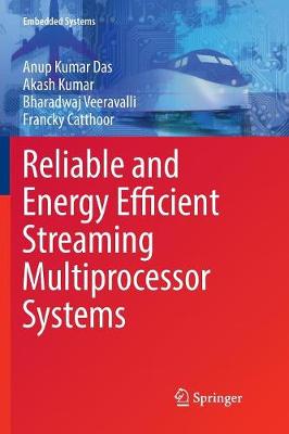 Reliable and Energy Efficient Streaming Multiprocessor Systems