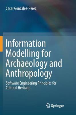 Information Modelling for Archaeology and Anthropology