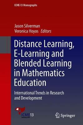 Distance Learning, E-Learning and Blended Learning in Mathematics Education