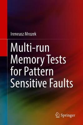Multi-run Memory Tests for Pattern Sensitive Faults