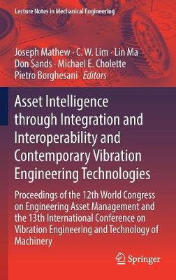 Asset Intelligence through Integration and Interoperability and Contemporary Vibration Engineering Technologies