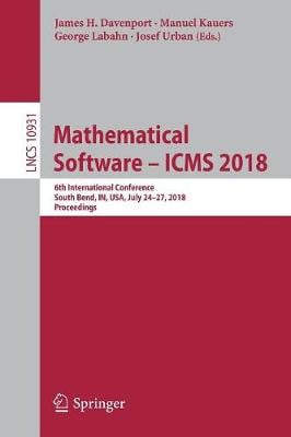 Mathematical Software – ICMS 2018