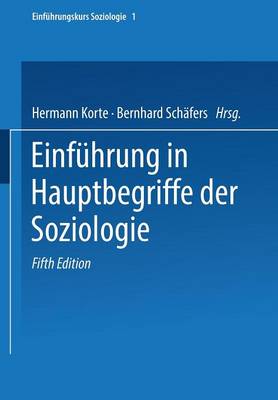 Einführung in Hauptbegriffe der Soziologie