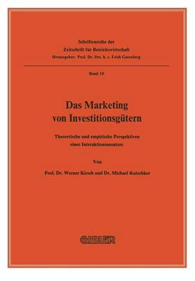 Das Marketing von Investitionsgütern